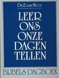 Meer, Ds. E. van-Leer ons onze dagen tellen