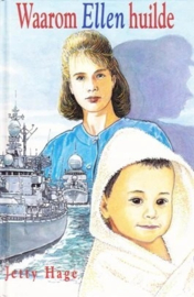 Hage, Jetty-Waarom Ellen huilde