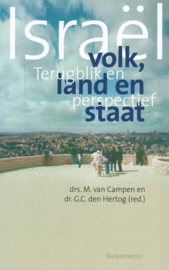 Campen, Drs. M. van (red.)-Israël volk, land en staat