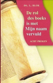 Blok, ds. L.-De rol des boeks is met Mijn naam vervuld