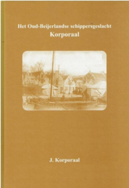 Korporaal, J.-Het Oud-Beijerlandse schippersgeslacht Korporaal