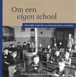 Klinken, Dr. L.D. van en Vogelaar, Drs. D.-Om een eigen school (nieuw)