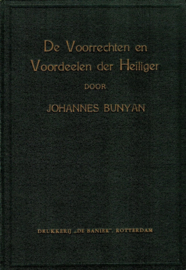 Bunyan, Johannes-De Voorrechten en Voordelen der Heiligen