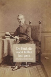 Ewijk, Drs. H.J. van-De Bank die nooit failliet kan gaan (nieuw)