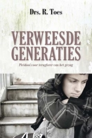 Toes, Drs. R.-Verweesde generaties