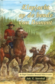 Veenhof, Joh. G.-Klopjacht op de bende van Dumont