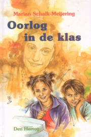 Schalk Meijering, Marian-Oorlog in de klas