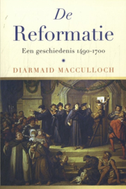 Macculloch, Diarmaid-De Reformatie (nieuw)