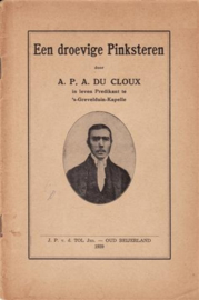 Cloux, Ds. A.P.A. du-Een droevige Pinksteren