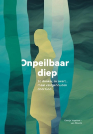 Vogelaar-van Mourik, Geesje-Onpeilbaar diep (nieuw)