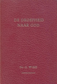 Wisse, Prof. G.-De droefheid naar God