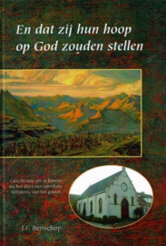 Benschop, J.F.-En dat zij hun hoop op God zouden stellen