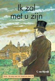 Rijswijk, C. van-Ik zal met u zijn (nieuw)