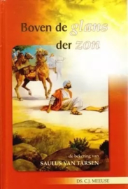 Meeuse, Ds. C.J.-Boven de glans der zon