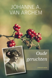 Archem, Johanne A. van-Oude geruchten (nieuw)