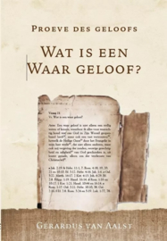 Aalst, Gerardus van-Wat is een waar geloof? (nieuw)