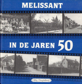 Vroegindeweij, Miny-Melissant in de jaren 50