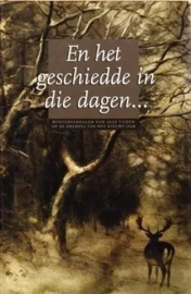 Wageningen, Gerda van (e.a.)-En het geschiedde in die dagen...