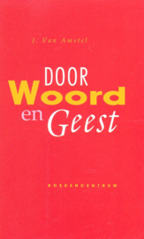 Amstel, Ds. J. van-Door Woord en Geest