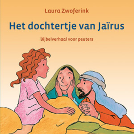 Zwoferink, Laura-Het dochtertje van Jairus (nieuw)