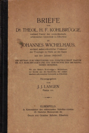 Kohlbrugge, Dr. H.F.-Briefe von Dr. Theol. H.F. Kohlbrugge an Johannes Wichelhaus