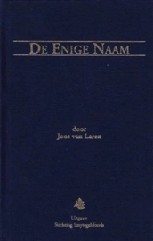 Laren, Joos van-De enige Naam