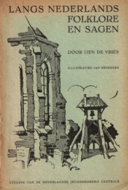 Vries, Lien de-Langs Nederlands Folklore en Sagen