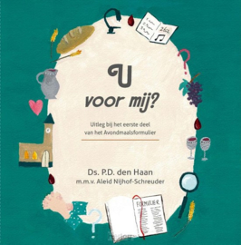 Haan, Ds. P.D. den-U voor mij? (nieuw)