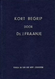 Fraanje, Ds. J.-Kort Begrip