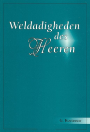 Koeteeuw, G.-Weldadigheden des Heeren (nieuw)