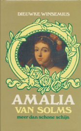 Winsemius, Dieuwke-Amalia van Solms, meer dan schone schijn