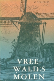 Schippers, W.-Vreewald's molen