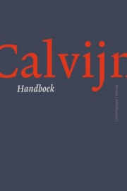 Selderhuis, Herman J. (red.)-Calvijn Handboek