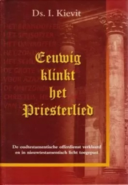 Kievit, Ds. I.-Eeuwig klinkt het Priesterlied (nieuw)