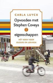 Luycx, Carla-Opvoeden met Stephen Coveys 7 eigenschappen (nieuw)