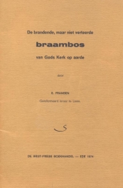 Fransen, E.-De brandende, maar niet verteerde braambos van Gods Kerk op aarde