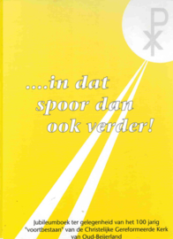 Boersma, Ds. K. (e.a.)-Jubileumboek CGK Oud Beijerland