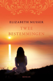 Musser, Elizabeth-Twee bestemmingen (nieuw)