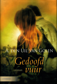 Uil van Golen, A. den-Gedoofd vuur