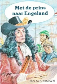 Stehouwer, Jan-Met de prins naar Engeland