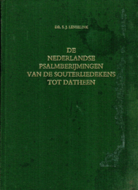 Lenselink, Dr. S.J.-De Nederlandse Psalmberijmingen van de Souterliedekens tot Datheen