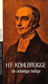 Hoek, W.A.-H.F. Kohlbrugge, de onheilige heilige