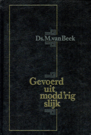 Beek, Ds. M. van-Gevoerd uit modd'rig slijk