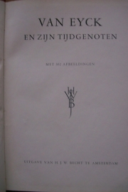 Knuttel, Dr. G. (e.a.)-Van Eyck en zijn tijdgenoten