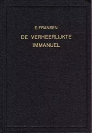 Fransen, Ds. E.-De verheerlijkte Immanuël