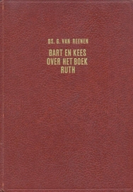 Reenen, Ds. G. van-Bart en Kees over het boek Ruth