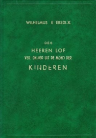 Eversdijk, Wilhelmus-Des Heeren lof verkondigd uit de mond der kinderen