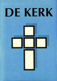 Spijker, Prof. Dr. W. van 't (e.a.)-De Kerk