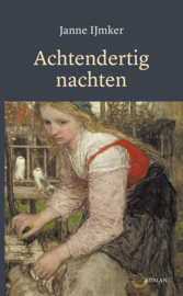 IJmker, Janne-Achtendertig nachten (nieuw)