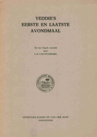 Woerden, C.B. van (vertaling)-Yeddie's eerste en laatste Avondmaal